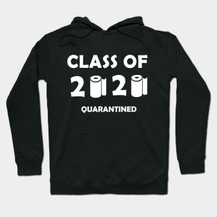 CLASS of 2020 Quarantined Hoodie